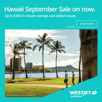 Hawaii September Sale on now - WestJet Vacations