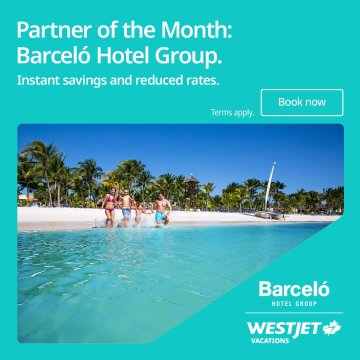 Barceló Hotel Group - WestJet Vacations